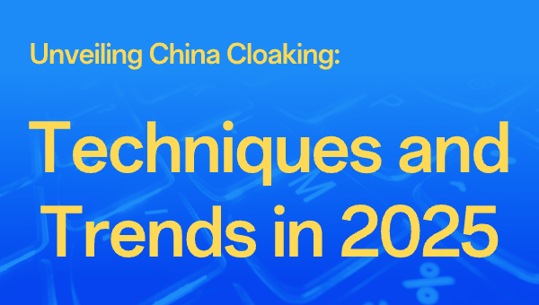 Unveiling China Cloaking: Techniques and Trends in 2025